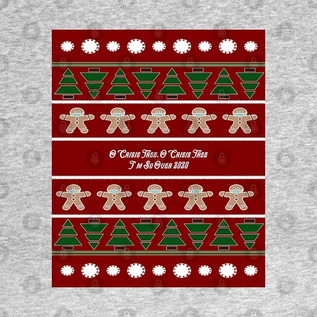 O Crisis Tree Funny COVID Christmas Sweater by Punderstandable